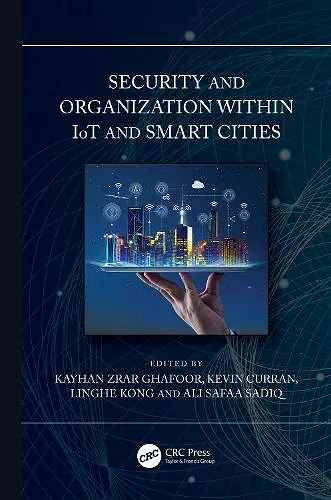 Security and Organization within IoT and Smart Cities cover