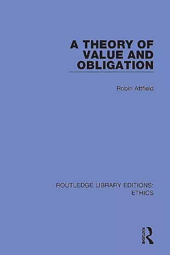A Theory of Value and Obligation cover
