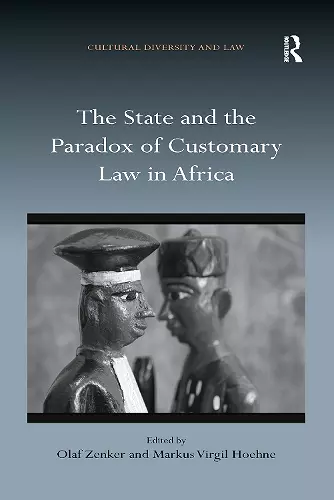 The State and the Paradox of Customary Law in Africa cover