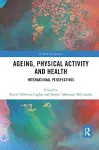 Ageing, Physical Activity and Health cover