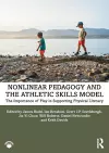 Nonlinear Pedagogy and the Athletic Skills Model cover