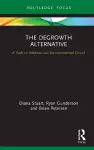 The Degrowth Alternative cover