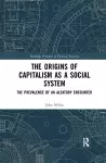 The Origins of Capitalism as a Social System cover