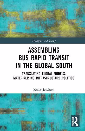 Assembling Bus Rapid Transit in the Global South cover