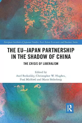 The EU–Japan Partnership in the Shadow of China cover