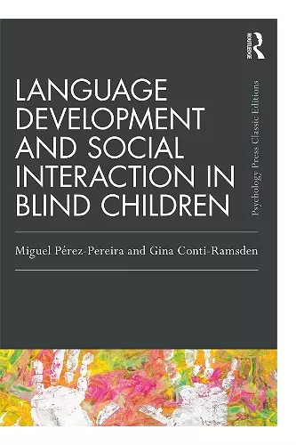 Language Development and Social Interaction in Blind Children cover