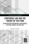 Corporate Law and the Theory of the Firm cover