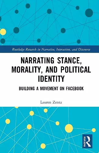 Narrating Stance, Morality, and Political Identity cover