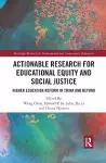 Actionable Research for Educational Equity and Social Justice cover