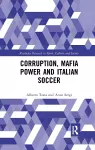 Corruption, Mafia Power and Italian Soccer cover