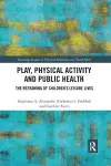 Play, Physical Activity and Public Health cover