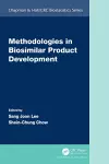 Methodologies in Biosimilar Product Development cover