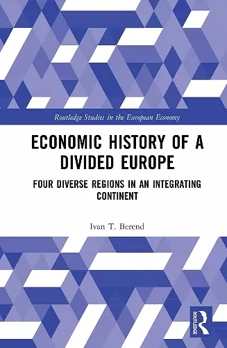 Economic History of a Divided Europe cover