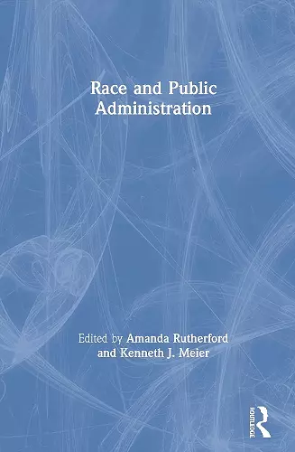 Race and Public Administration cover