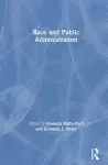 Race and Public Administration cover