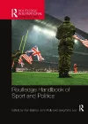 Routledge Handbook of Sport and Politics cover