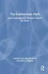 The Superwoman Myth cover