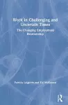 Work in Challenging and Uncertain Times cover