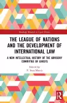 The League of Nations and the Development of International Law cover