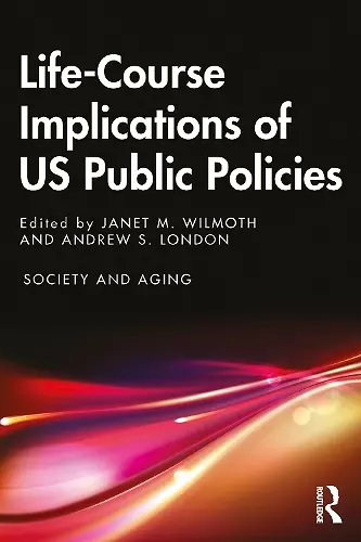 Life-Course Implications of US Public Policy cover