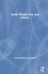 Social Media Law and Ethics cover