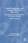 Ethical Leadership and Decision Making in Education cover