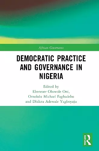 Democratic Practice and Governance in Nigeria cover