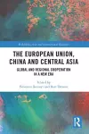 The European Union, China and Central Asia cover