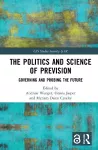 The Politics and Science of Prevision cover