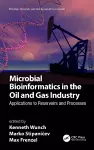 Microbial Bioinformatics in the Oil and Gas Industry cover