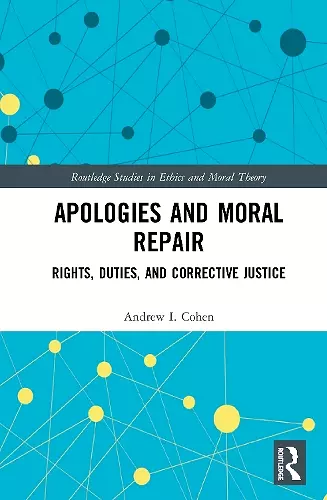 Apologies and Moral Repair cover