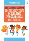 The Ultimate Guide to Implementing Wellbeing Programmes for School cover