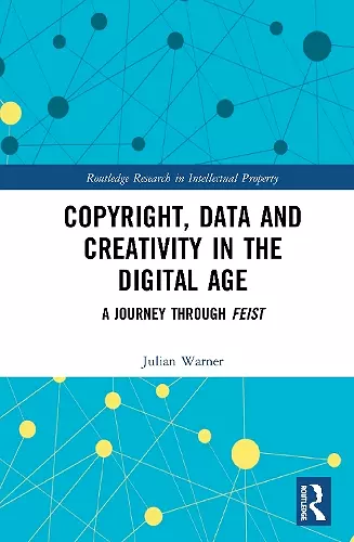 Copyright, Data and Creativity in the Digital Age cover