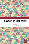 Misogyny as Hate Crime cover