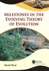 Milestones in the Evolving Theory of Evolution cover