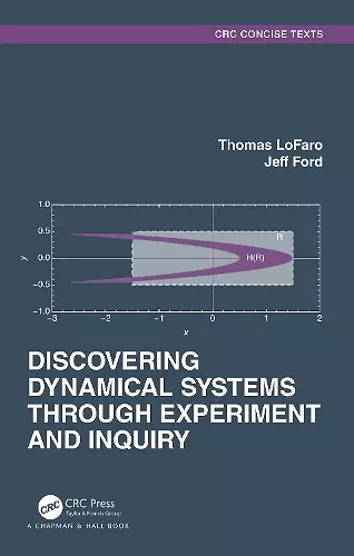 Discovering Dynamical Systems Through Experiment and Inquiry cover