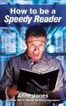 How To Be A Speedy Reader cover