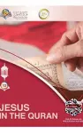 Jesus In The Quran Hardcover Edition cover