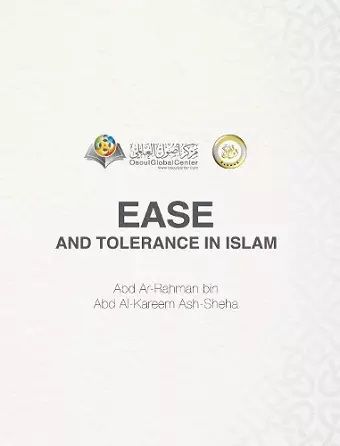 Ease And Tolerance In Islam Hardcover Edition cover