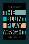 The Blunt Playwright cover