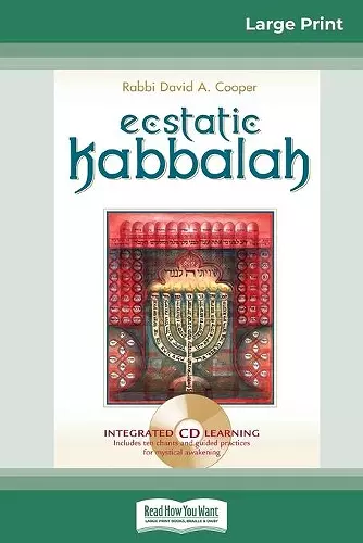 Ecstatic Kabbalah (16pt Large Print Edition) cover