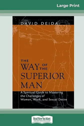 The Way of the Superior Man (16pt Large Print Edition) cover