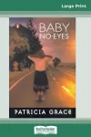 Baby No-eyes (16pt Large Print Edition) cover