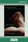 Dear Lover (16pt Large Print Edition) cover