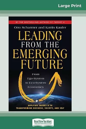 Leading from the Emerging Future cover