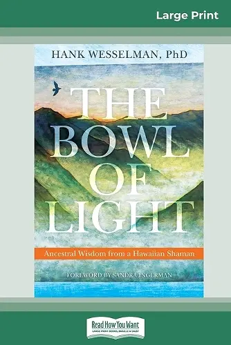The Bowl of Light cover
