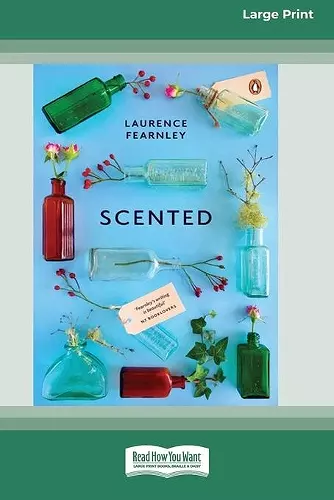 Scented (16pt Large Print Edition) cover