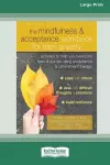 The Mindfulness and Acceptance Workbook for Teen Anxiety cover