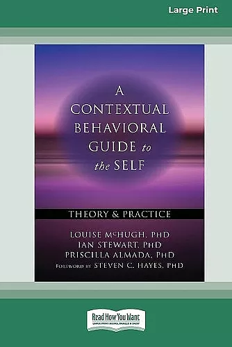 A Contextual Behavioral Guide to the Self cover