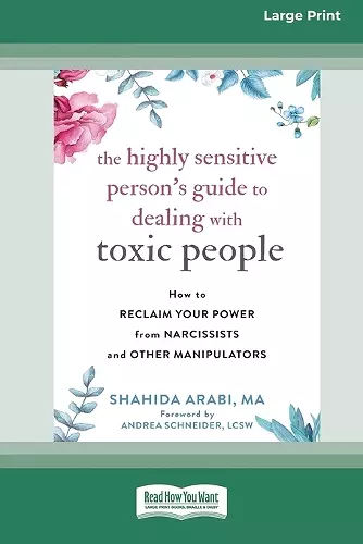 The Highly Sensitive Person's Guide to Dealing with Toxic People cover